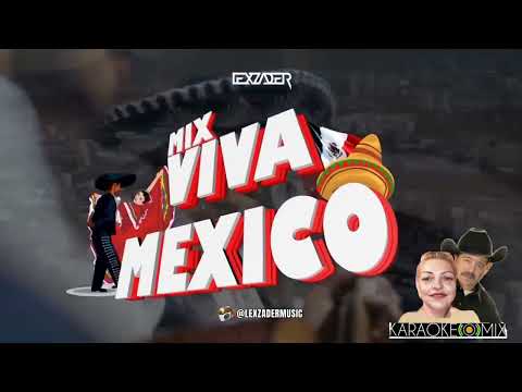VIVA MEXICO -LA CHONA