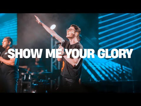 Show me Your Glory | Spontaneous Worship