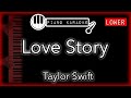 Love Story (LOWER -3) - Taylor Swift - Piano Karaoke Instrumental