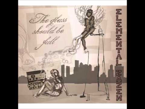 Elemental Zazen - Life Is Priceless (2008)