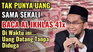 Download lagu BUTUH UANG CEPAT❗BACA AL IKHLAS 41X DI WAKTU INI, DOA LANGSUNG DIKABULKAN mp3 Download lagu BUTUH UANG CEPAT❗BACA AL IKHLAS 41X DI WAKTU INI, DOA LANGSUNG DIKABULKAN mp3