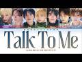 ALPHA DRIVE ONE 알파드라이브원 Talk To Me - Lyrics (Color Coded/ENG/HAN/ROM/가사)