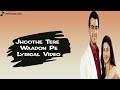 Jhoothe Tere Waadon Song Lyrical Video YMGGK Zee TV