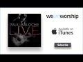 Paul Baloche - Today Is The Day