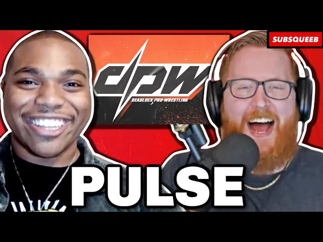 Pulse on: Everything You Need To Know About DPW (Deadlock Pro Wrestling)