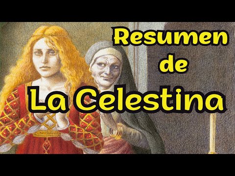 Resumen de La Celestina