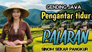 Download lagu GENDING JAWA PENGANTAR TIDUR | PALARAN SINOM SEKAR PANGKUR - ADEM AYEM LAN TENTREM mp3 Download lagu GENDING JAWA PENGANTAR TIDUR | PALARAN SINOM SEKAR PANGKUR - ADEM AYEM LAN TENTREM mp3