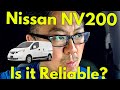NV200 Reliability My Experience