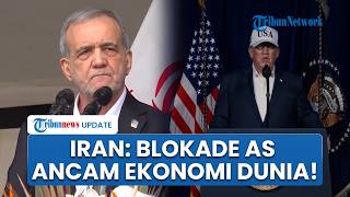 Blokade Selat Hormuz oleh AS Jadi Ancaman Nyata, Iran Tetap Pastikan Keamanan Jalur Perlintasan