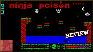 Ninja Poison : Homebrew from 2021 - on the ZX Spectrum 128K !! with Commentary