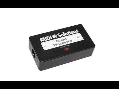 MIDI Solutions Event Processor - Overview
