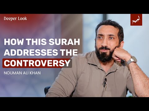 They Criticized The Prophet's ﷺ Marriage | Surah Al-Ahzab | Summer Quran Seminary | Nouman Ali Khan