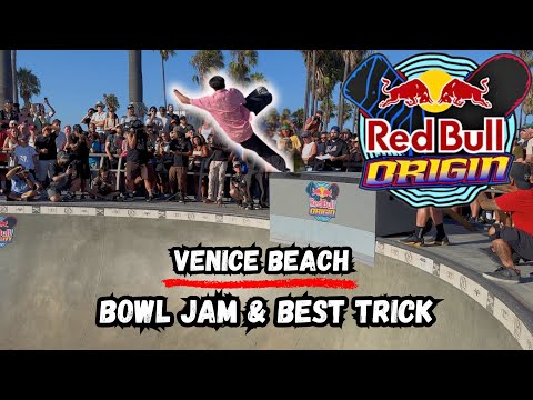 Red Bull “ORIGIN” 2025 Venice Beach Bowl Jam + Best Trick 