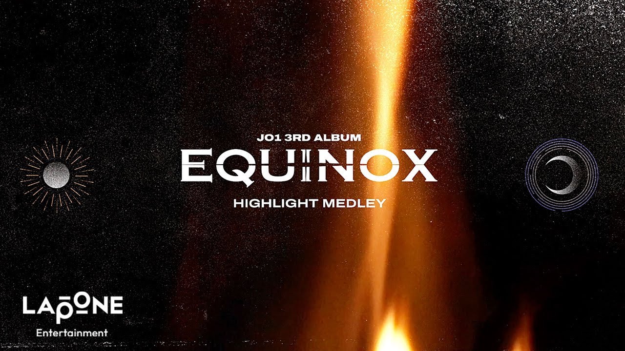 JO1｜3RD ALBUM  "EQUINOX" HIGHLIGHT MEDLEY thumnail