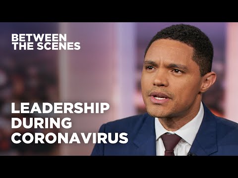 コロナウイルスにはリーダーシップが必要 - シーンの間で｜デイリーショー (We Need Leadership During Coronavirus - Between the Scenes | The Daily Show)