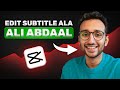 CARA EDIT SUBTITLE ALA ALI ABDAAL DI CAPCUT - tutorial membuat subtitle perkata otomatis capcut pc