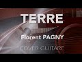 Florent Pagny (terre) Tuto guitare