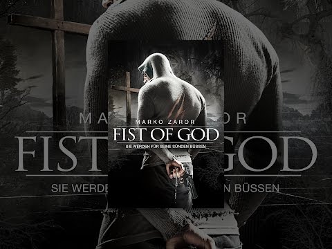 Fist of God: Sie werden für seine Sünden büssen