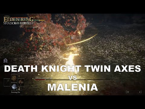 Elden Ring DLC - Death Knight's Twin Axes vs Malenia | NG+ | NO HIT