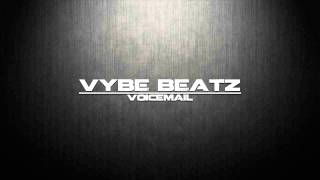 SB - Voicemail - Vybe Beatz