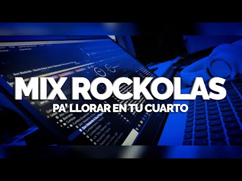 ROCKOLAS PA' LLORAR EN TU CUARTO 1.0 | CORTAVENAS (DELAYZER DJ)