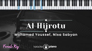 Download lagu Al Hijrotu - Muhamed Youssef, Nisa Sabyan (KARAOKE PIANO - FEMALE KEY) mp3