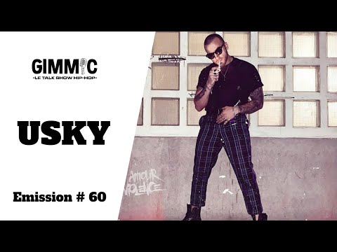 USKY | GIMMIC #60 (Emission intégrale)