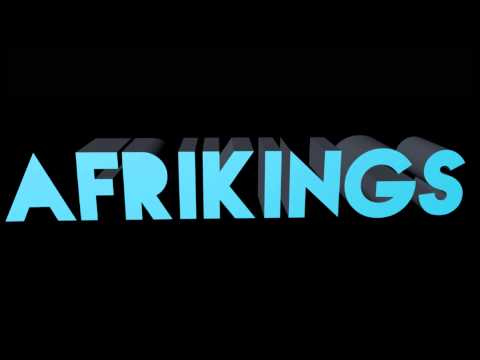 AFRIKINGS - Get Up