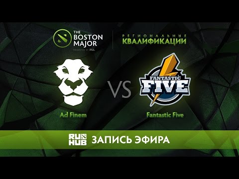 Ad Finem vs Fantastic Five, Boston Major Qualifiers - Europe [GodHunt, Lex]