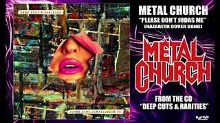 Metal Church &quot;Please Don&#39;t Judas Me&quot; | Nazareth cover | (Audio)