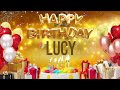 LUCY Happy Birtahday Lucy