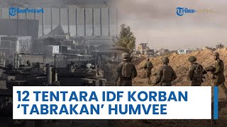 12 Tentara Israel Jadi Korban Tabrakan Humvee di Perbatasan Gaza: Kecelakaan Lalu Lintas Operasional