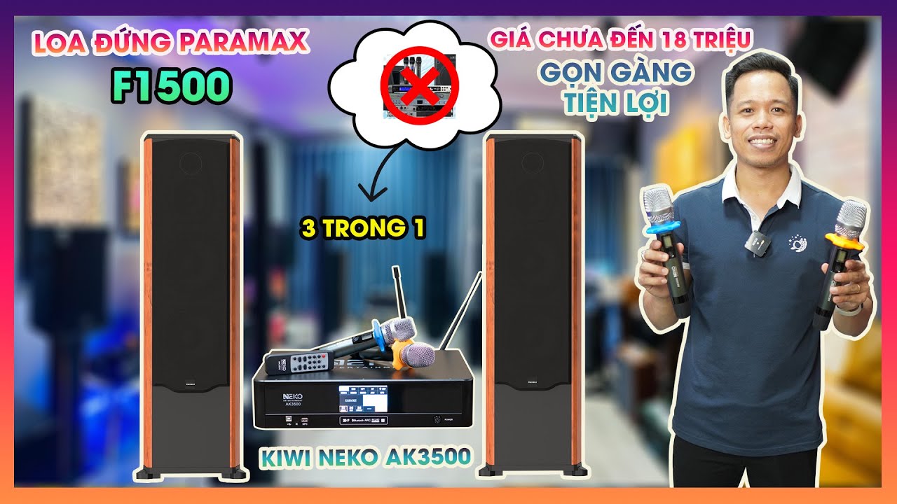 Dàn Karaoke TH10 Loa Paramax F1500 + Đẩy Liền Vang Kiwi AK3500