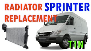 Sprinter T1N Radiator Guide (2002-2006): Leaks, Overheating, and ...