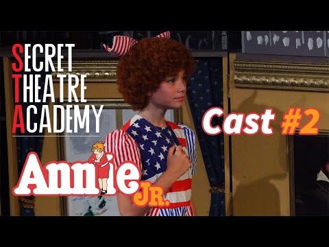 Annie Junior Cast #2 | Secret Theatre Academy | 2019