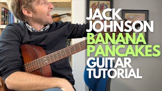 Banana Pancakes Guitar Tutorial by Jack Johnson - Guitar Tutorials with Stuart!
