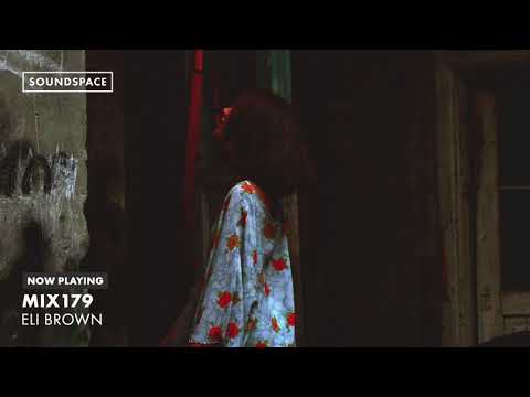 MIX179: Eli Brown