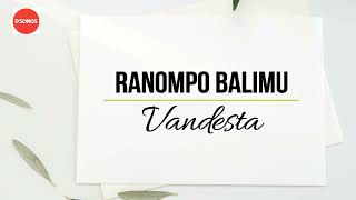 Download lagu RANOMPO BALIMU - Vadesta ( lyrics ) mp3