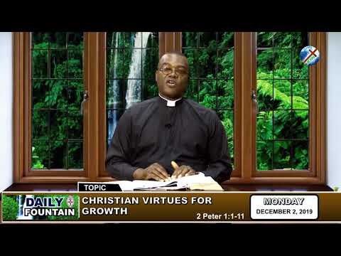 DAILY FOUNTAIN OF DECEMBER 2, 2019 - VEN. DR. IKECHUKWU IHEMTUGE, JP.