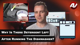 Why is detergent left in the dispenser after running your dishwasher?