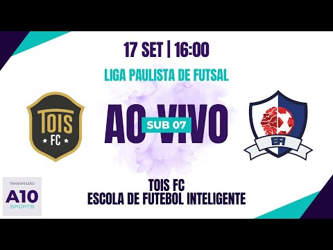 TOIS FC 3 x 3 EFI - LIGA PAULISTA DE FUTSAL - SUB 07 - 17/09/2023