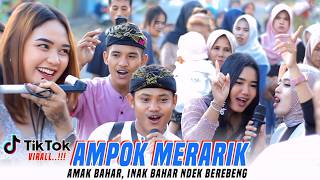 Download lagu AMPOK MERARIK - amak Bahar inak Bahar ndek berebeng || Lagu sasak virall di TikTok versi REINATA 05 mp3