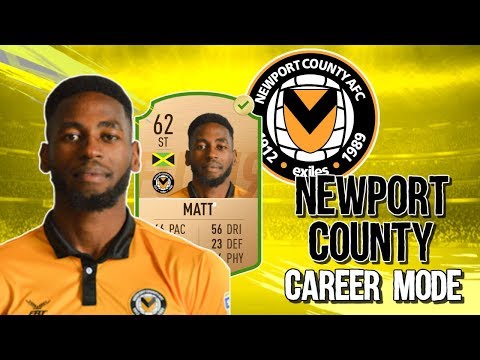 FIFA 19 NEWPORT COUNTY CAREER MODE EP1- The Beggining!
