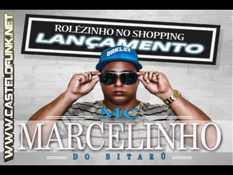 Mc Marcelinho do Bitaru - Rolézinho no Shopping ( Dj Danilo Mpc Studio Castelofunk.net )
