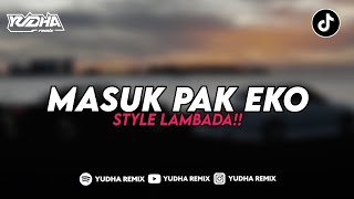 Download lagu DJ MASUK PAK EKO X MASHUP INDIA REMIX OLD STYLE LAMBADA VIRAL TIKTOK TERBARU 2025!! mp3 Download lagu DJ MASUK PAK EKO X MASHUP INDIA REMIX OLD STYLE LAMBADA VIRAL TIKTOK TERBARU 2025!! mp3