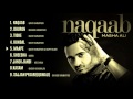 Masha Ali | Naqaab | Jukebox | HD Audio | Brand New Punjabi Song 2014