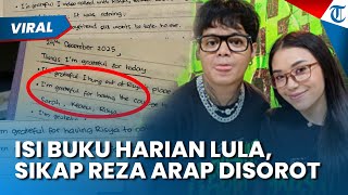 Lula Lahfah Sempat Tulis Syukur saat Reza Arap Mau Bicara Lagi, Sahabat Bongkar Isi Buku Harian