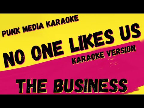 THE BUSINESS ✴ NO ONE LIKES US ✴ KARAOKE INSTRUMENTAL ✴ PMK