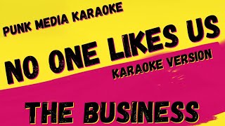 THE BUSINESS ✴ NO ONE LIKES US ✴ KARAOKE INSTRUMENTAL ✴ PMK