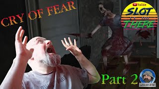 CRY OF FEAR Part 2 - Why did I do this to myself!